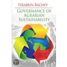 Governance Of Agrarian Sustainability door Hrabrin Bachev