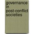 Governance in Post-Conflict Societies