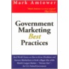 Government Marketing - Best Practices door Mark Amtower