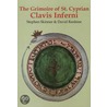 Grimoire Of St Cyprian Clavis Inferni door Stephen Skinner