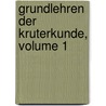 Grundlehren Der Kruterkunde, Volume 1 door Heinrich Friedrich Link