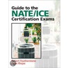 Guide To Nate/Ice Certification Exams door Robert Featherstone