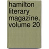 Hamilton Literary Magazine, Volume 20 door Hamilton Colleg