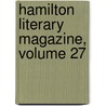 Hamilton Literary Magazine, Volume 27 by Hamilton Colleg