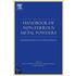Handbook Of Non-Ferrous Metal Powders