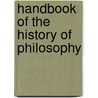 Handbook Of The History Of Philosophy by Thomas A. Finlay