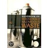 Handbook On Household Hazardous Waste by Amy D. Cabaniss
