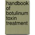 Handbook of Botulinum Toxin Treatment