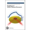 Handbook of Surface Plasmon Resonance door Richard B.M. Schasfoort