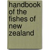 Handbook of the Fishes of New Zealand door R. A. A. Sherrin