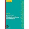 Handbuch der medizinischen Informatik door Thomas M. Lehmann