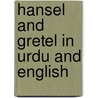 Hansel And Gretel In Urdu And English door story Manju Gregory