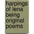 Harpings Of Lena Being Original Poems
