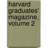 Harvard Graduates' Magazine, Volume 2 door William Roscoe Thayer