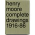Henry Moore Complete Drawings 1916-86