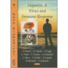 Hepatitis B Virus And Immune Response door S. Fiorino