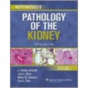 Heptinstall's Pathology of the Kidney by Melvin M. Schwartz