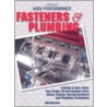 High Performance Fasteners & Plumbing door Mike Mavrigian