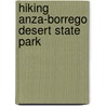 Hiking Anza-Borrego Desert State Park door Polly Cunningham