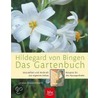 Hildegard von Bingen - Das Gartenbuch by Gerda Tornieporth