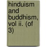 Hinduism And Buddhism, Vol Ii. (of 3) door Sir Charles Eliot