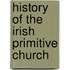 History Of The Irish Primitive Church