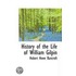 History Of The Life Of William Gilpin
