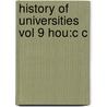 History Of Universities Vol 9 Hou:c C door Brockliss