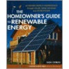 Homeowners' Guide To Renewable Energy door Dan Chiras