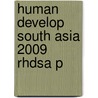 Human Develop South Asia 2009 Rhdsa P door Mahbub ul Haq Human Development Centre