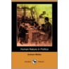 Human Nature in Politics (Dodo Press) by Graham Wallas
