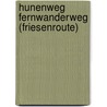 Hunenweg Fernwanderweg (Friesenroute) door Onbekend