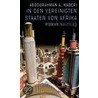 In den Vereinigten Staaten von Afrika door Abdourahman A. Waberi