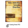 Index Andocideus Lycurgeus Dinarcheus by Lewis Leaming Forman