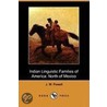 Indian Linguistic Families Of America by John Wesley Powell