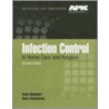 Infection Control In Home Care And Ho by Mary McGoldrick Friedman