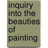 Inquiry Into the Beauties of Painting by Daniel Webb