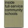 Inside Full-Service Community Schools door Sue Maguire
