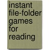 Instant File-Folder Games for Reading door Marilyn Myers Burch