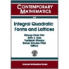 Integral Quadratic Forms And Lattices door Onbekend