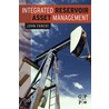 Integrated Reservoir Asset Management by John R. Fanchi