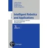 Intelligent Robotics And Applications by Unknown