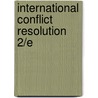 International Conflict Resolution 2/E door Charles Hauss