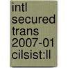 Intl Secured Trans 2007-01 Cilsist:ll by Unknown