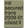 Intl Secured Trans 2009-01 Cilsist:ll door Onbekend