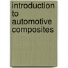 Introduction To Automotive Composites door Onbekend