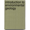 Introduction To Environmental Geology door Gerald Keller