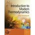 Introduction To Modern Thermodynamics