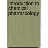 Introduction to Chemical Pharmacology door Hugh Alister McGuigan