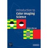 Introduction to Color Imaging Science by Lee Hsien-Che